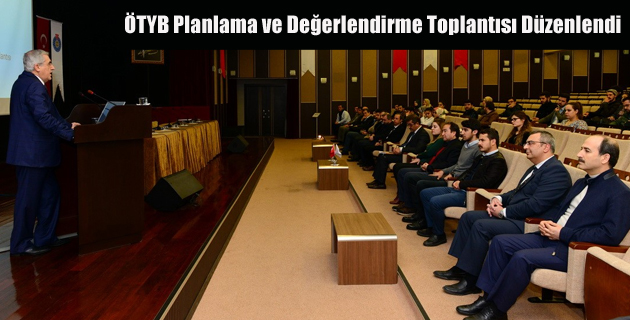 ÖTYB Planlama ve Değerlendirme Toplantısı Düzenlendi