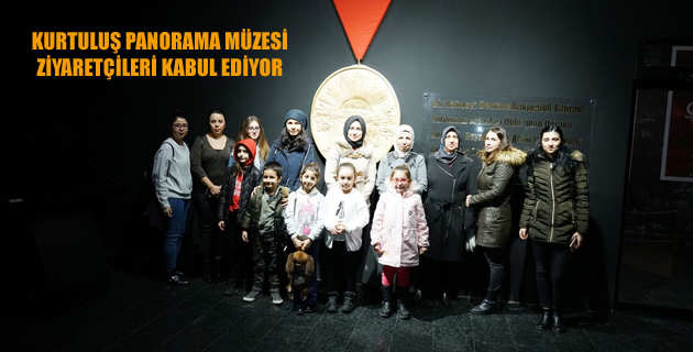 KURTULUŞ PANORAMA MÜZESİ ZİYARETÇİLERİ KABUL EDİYOR