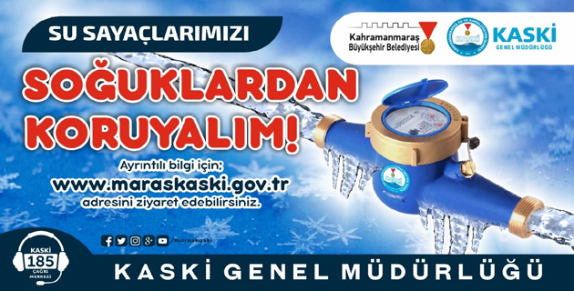 SU SAYAÇLARIMIZI SOĞUKTAN KORUYALIM