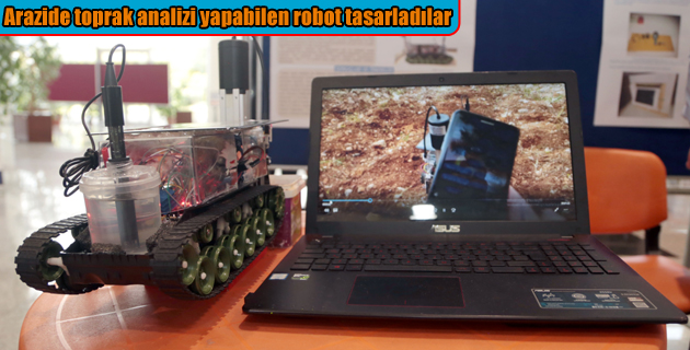 Arazide toprak analizi yapabilen robot tasarladılar