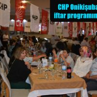 CHP Onikişubat teşkilatı iftar programında buluştu!