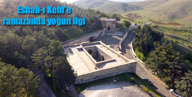 Eshab-ı Kehf’e ramazanda yoğun ilgi