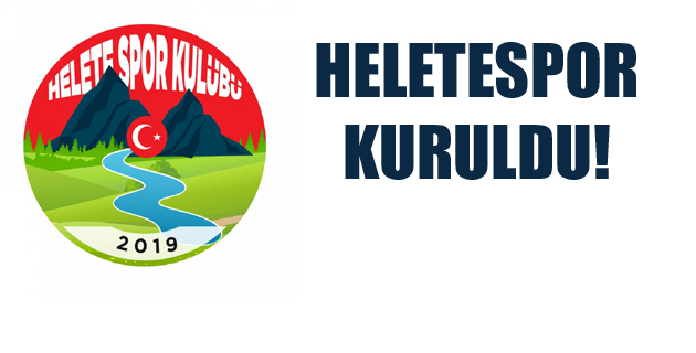 HELETESPOR KURULDU!