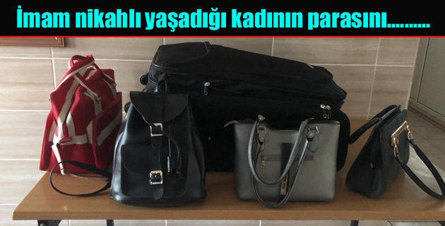 İmam nikahlı yaşadığı kadının parasını çaldığı iddiası