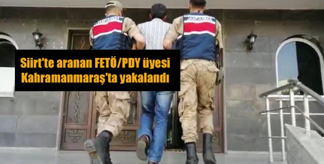 Kahramanmaraş’ta yakalandı