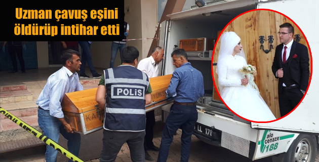 Uzman çavuş eşini öldürüp intihar etti
