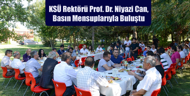 KSÜ Rektörü Prof. Dr. Niyazi Can, Basın Mensuplarıyla Buluştu