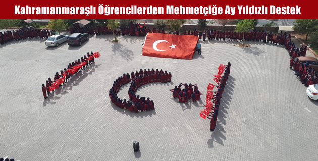 Kahramanmaraşlı Öğrencilerden Mehmetçiğe Ay Yıldızlı Destek