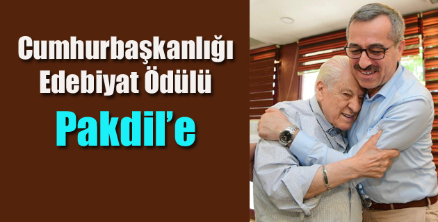 Cumhurbaşkanlığı Edebiyat Ödülü Pakdil’e