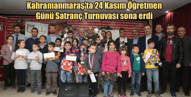Kahramanmaraş’ta 24 Kasım Öğretmen Günü Satranç Turnuvası sona erdi