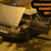 Kahramanmaraş’ta devrilen otomobilin sürücüsü ağır yaralandı