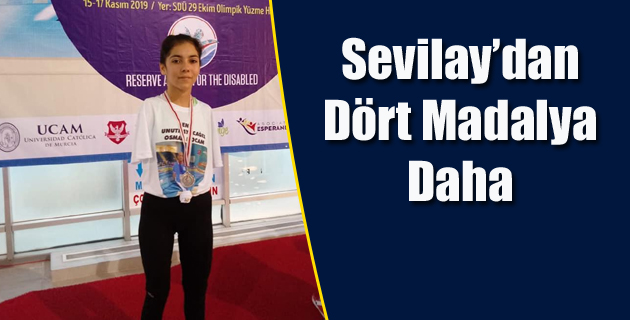 Sevilay’dan Dört Madalya Daha