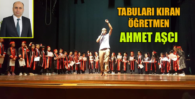 TABULARI KIRAN ÖĞRETMEN AHMET AŞCI