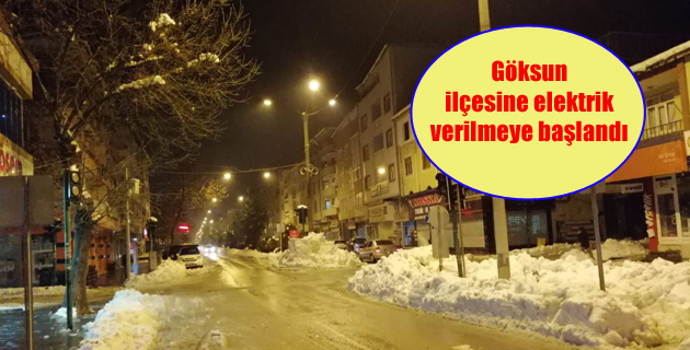 Göksun ilçesine elektrik verilmeye başlandı