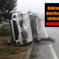 Kahramanmaraş’ta devrilen kamyonetin sürücüsü yaralandı