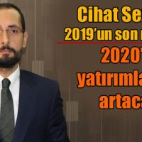 Sezal: “2020’de yatırımlarımız artacak