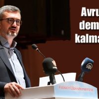 Avrupa’da demokrasi kalmayabilir