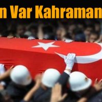 Şehidin Var Kahramanmaraş