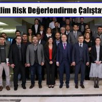Afet ve İklim Risk Değerlendirme Çalıştayı Başladı