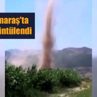 Kahramanmaraş’ta tarım arazisinde hortum görüntülendi