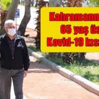 Kahramanmaraş’ta 65 yaş üstüne Kovid-19 kısıtlaması