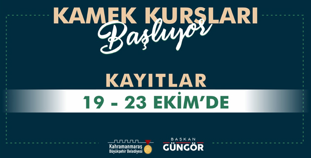 KAMEK Kurslarına Kayıtlar Başlıyor