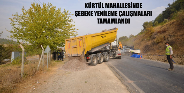 KÜRTÜL MAHALLESİNDE ŞEBEKE YENİLEME ÇALIŞMALARI TAMAMLANDI