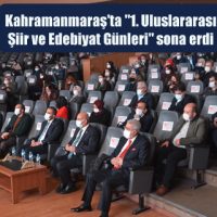 Kahramanmaraş’ta 1. Uluslararası Şiir ve Edebiyat Günleri sona erdi