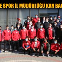 GENÇLİK VE SPOR İL MÜDÜRLÜĞÜ KAN BAĞIŞI YAPTI