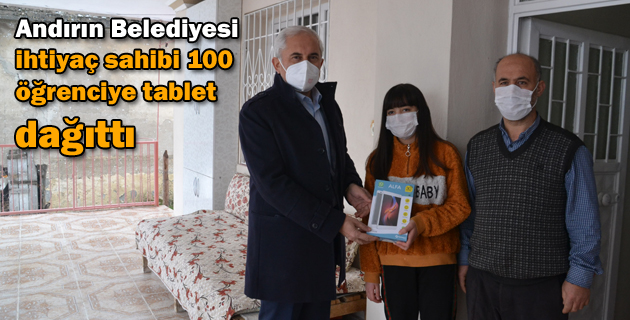 Andırın Belediyesi ihtiyaç sahibi 100 öğrenciye tablet dağıttı