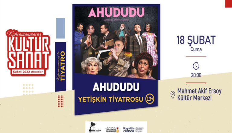‘Ahududu’ Kahramanmaraş’ta Sanatseverlerle Buluşacak