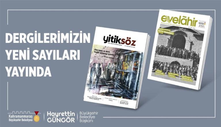 Yitiksöz ve Evelahir’in Yeni Sayıları Çıktı