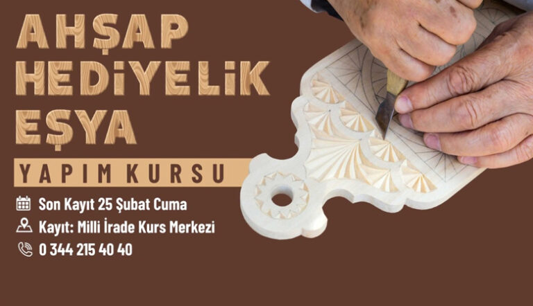Kahramanmaraş’ta Ahşap Hediyelik Eşya Yapım Kursu Başlıyor