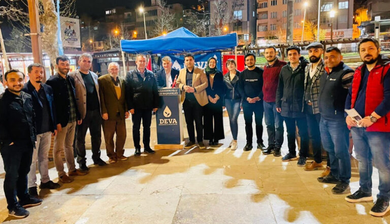 DEVA PARTİSİ KAHRAMANMARAŞ TEŞKİLATI MEYDANLARA İNDİ