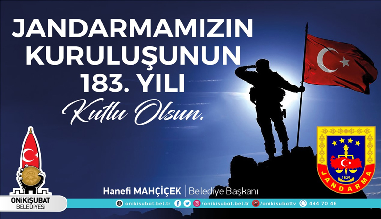 Mahçiçek’ten Jandarma’nın 183’üncü kuruluş yıl dönümü mesajı