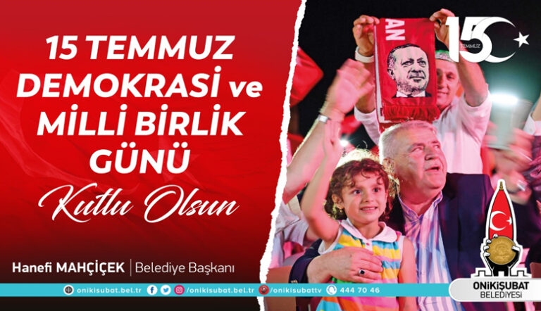 Başkan Mahçiçek; Türkiye aşkıyla, darbecilere ve hainlere geçit vermedik, vermeyeceğiz