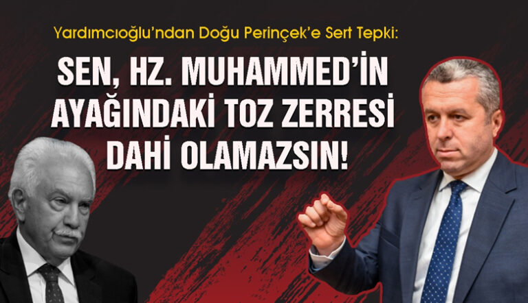Yardımcıoğlu’ndan Doğu Perinçek’e Sert Tepki