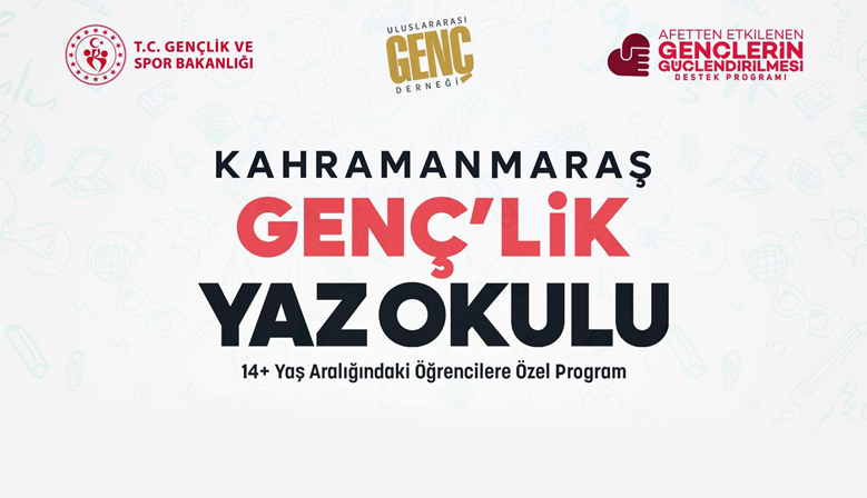 Kahramanmaraş’ta GENÇ’lik Yaz Okulu Başlıyor