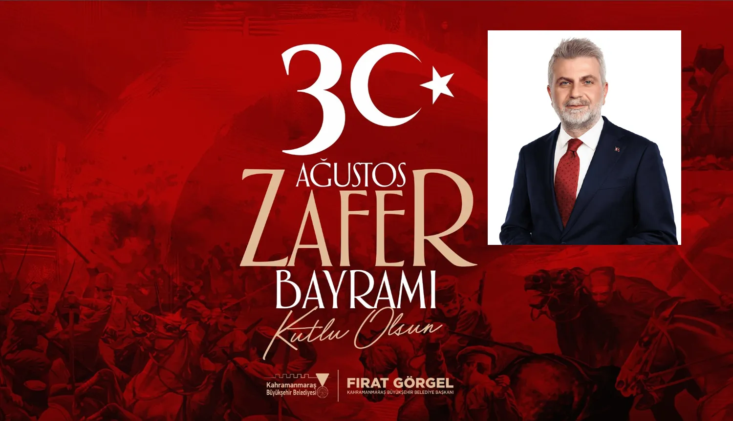 Başkan Görgel; “Zafer Bayramı’mız Kutlu Olsun”