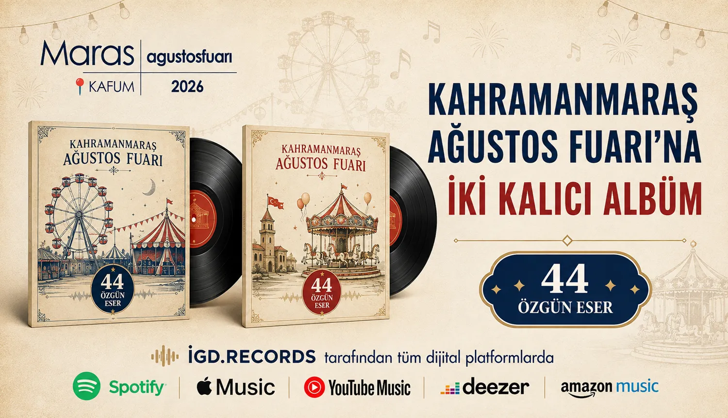 KAHRAMANMARAŞ AĞUSTOS FUARI’NA İKİ KALICI ALBÜM